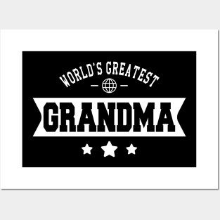 Grandma - World's greatest grandma Posters and Art